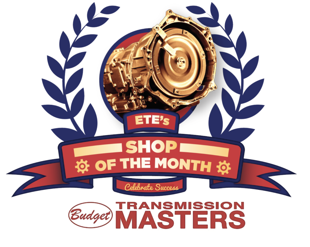 ETE's June Shop of the Month Budget Transmission Masters ETE REMAN